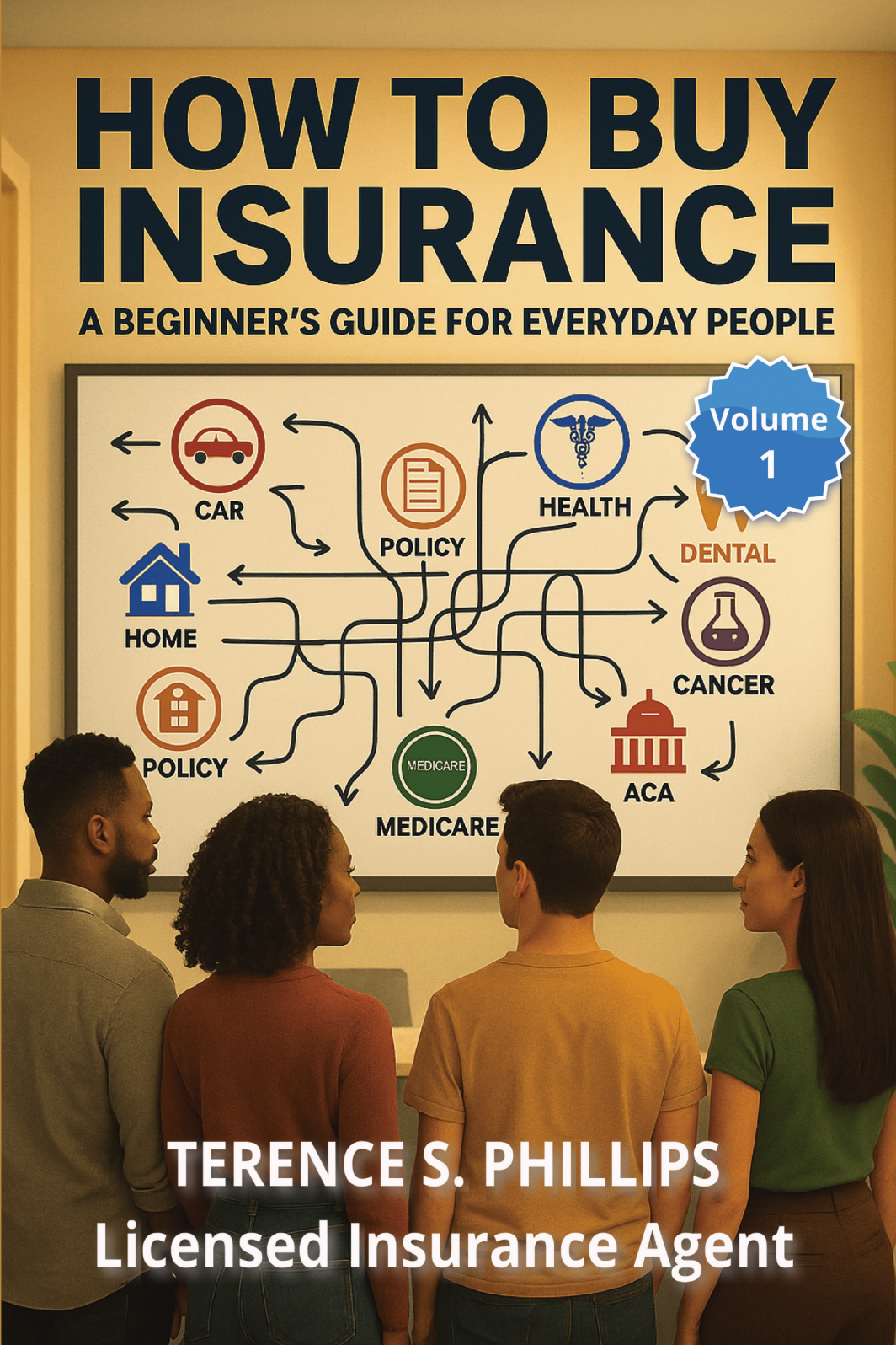 How To Buy Insurance book by Terence S. Phillips